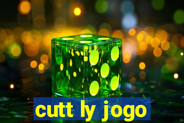 cutt ly jogo